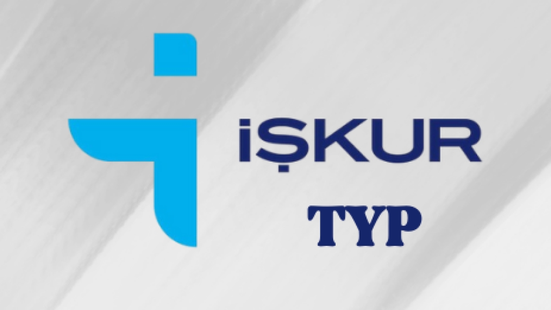 2025-2026 Eğitim-Öğretim Yılı TYP (İŞKUR) Yedek Liste Duyurusu